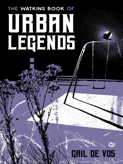 Title details for The Watkins Book of Urban Legends by Gail De Vos - Available